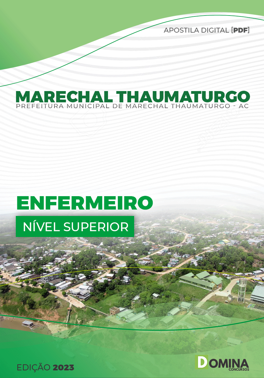 Apostila Pref Marechal Thaumaturgo AC 2023 Enfermeiro