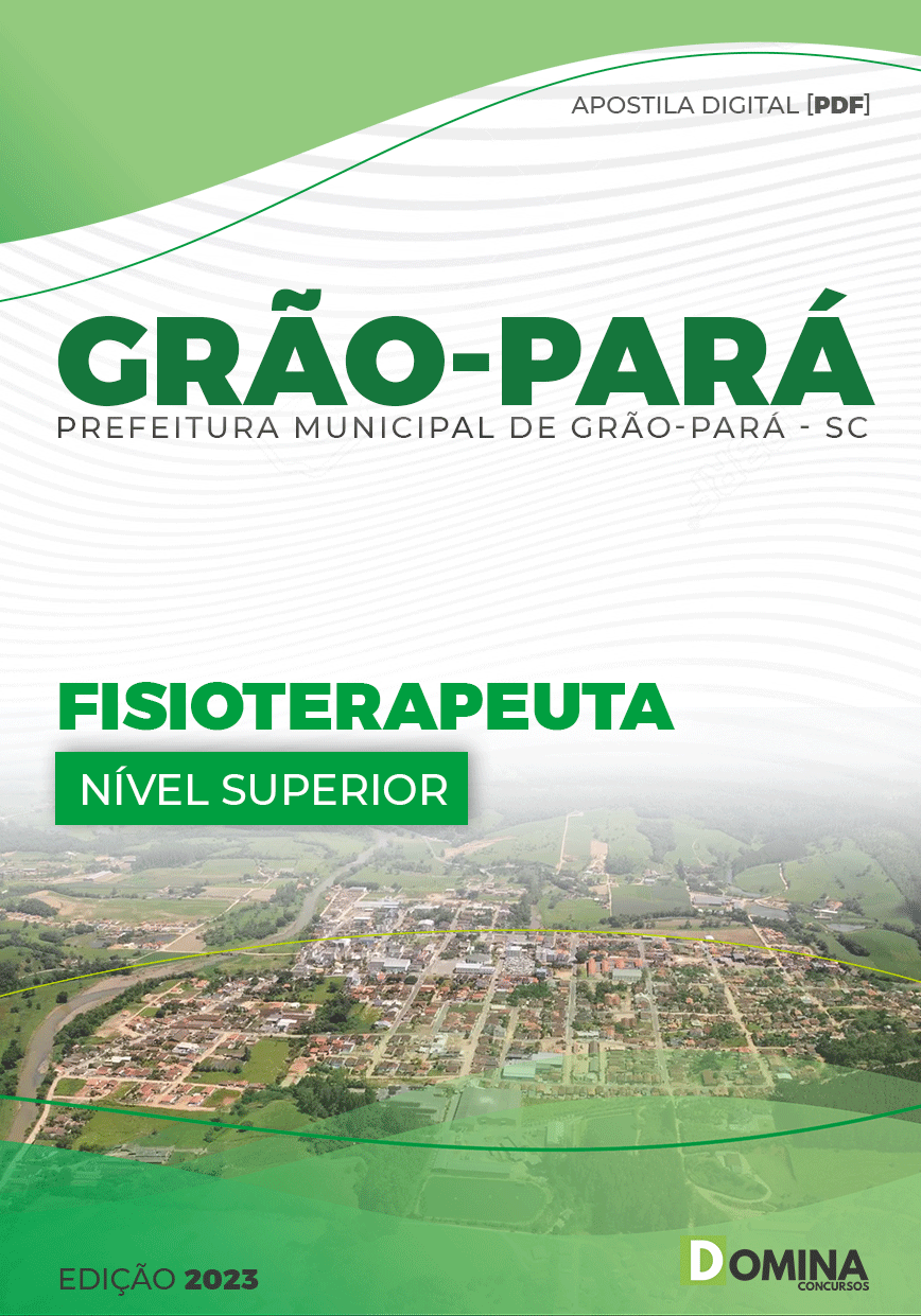 Apostila Digital Pref Grão Pará SC 2023 Fisioterapeuta