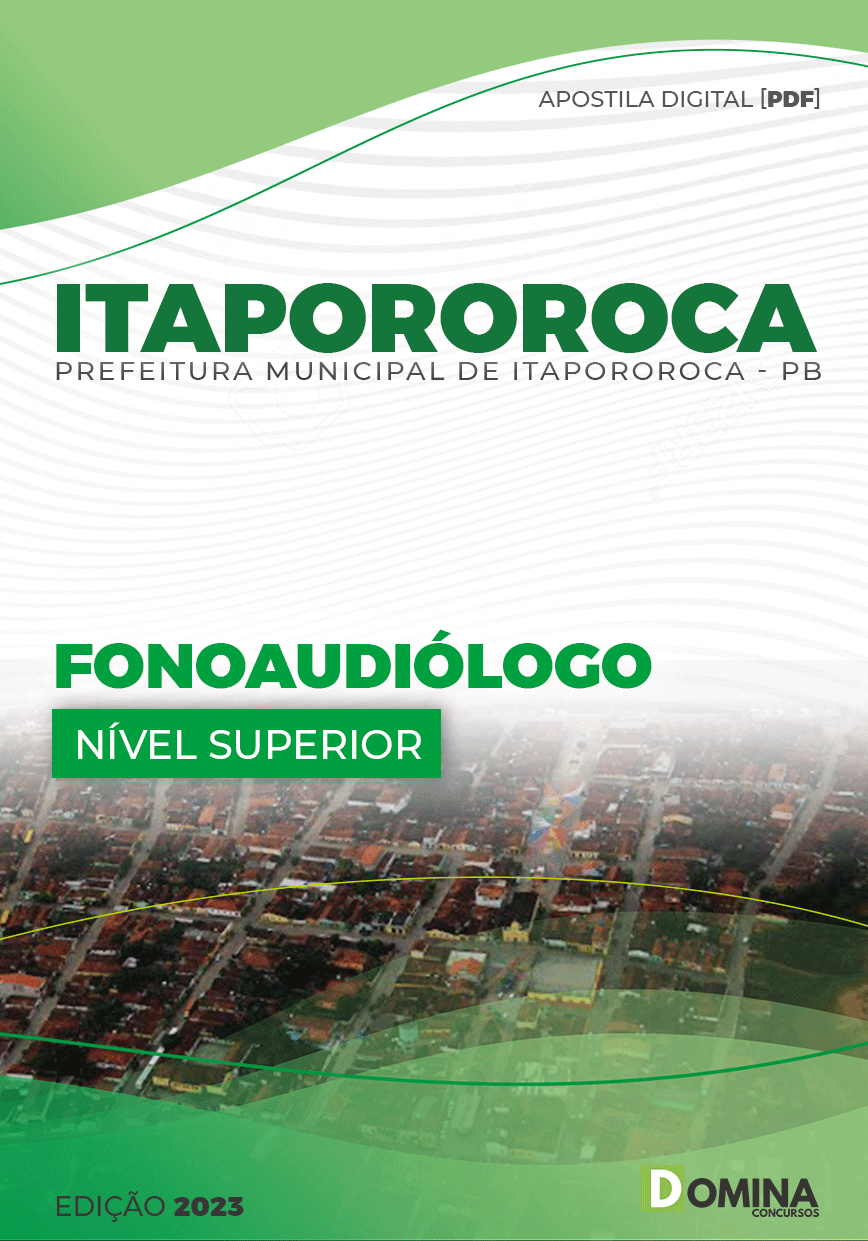 Apostila Digital Pref Itapororoca PB 2023 Fonoaudiólogo