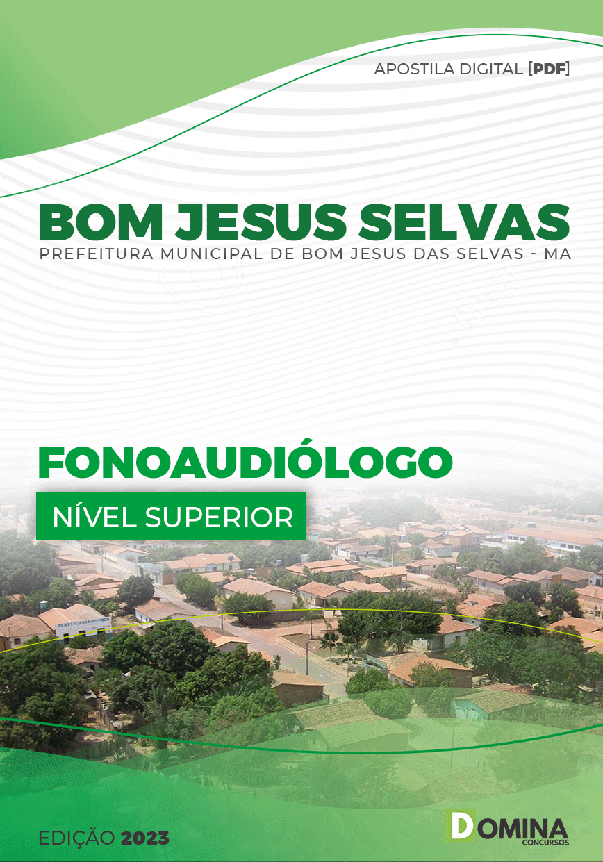 Apostila Pref Bom Jesus Selvas MA 2023 Fonoaudiólogo
