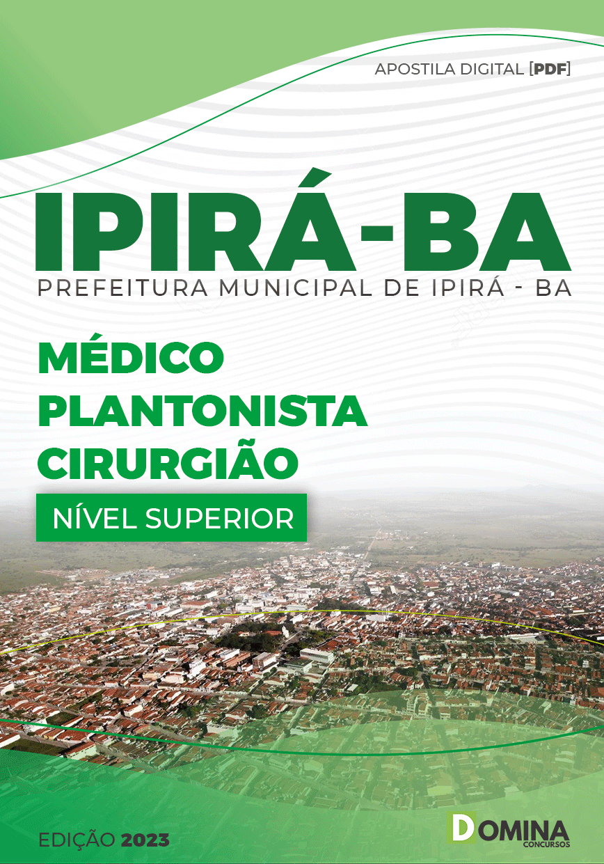 Apostila CApostila Pref Ipirá BA 2023 Médico Platonista Cirurgiãooncurso Pref Ipirá BA 2023 Médico Platonista Clínico