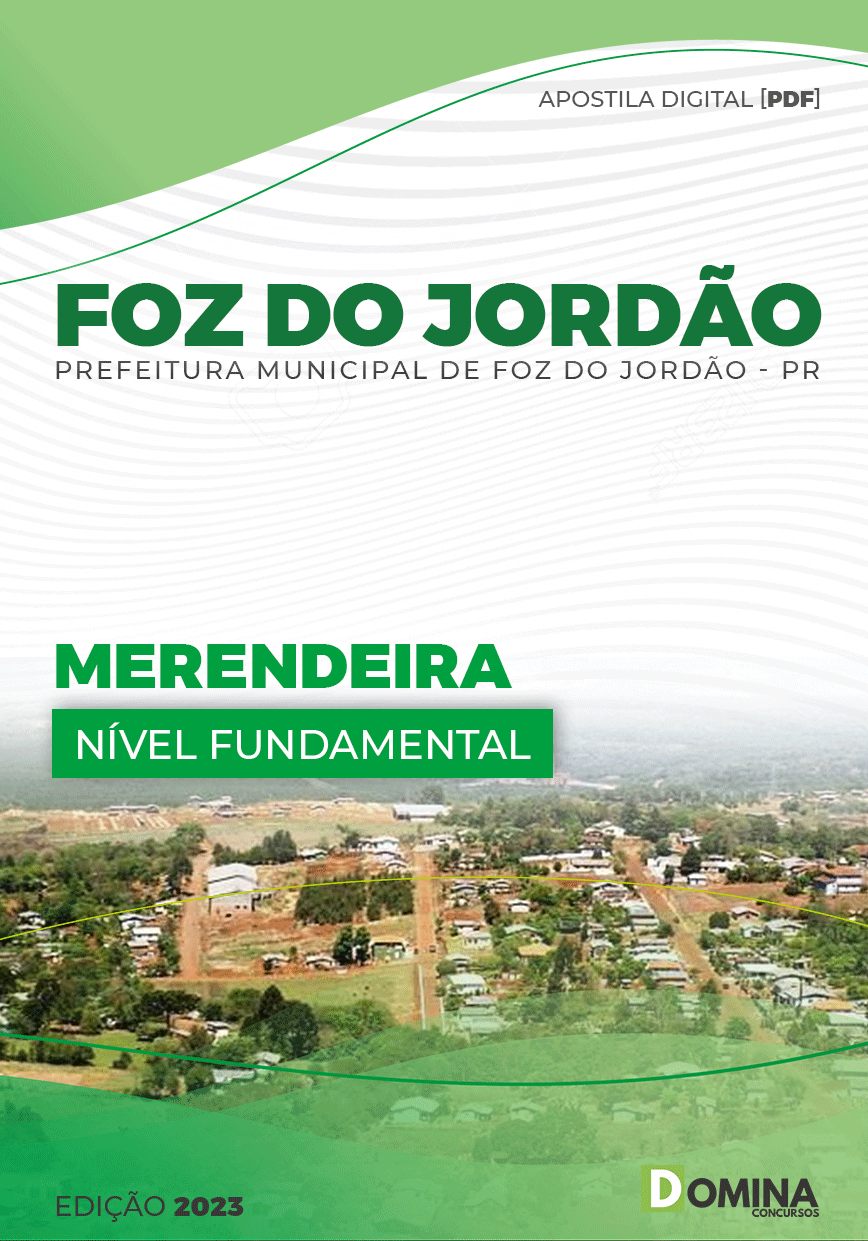 Apostila Digital Pref Foz Jordão PR 2023 Merendeira