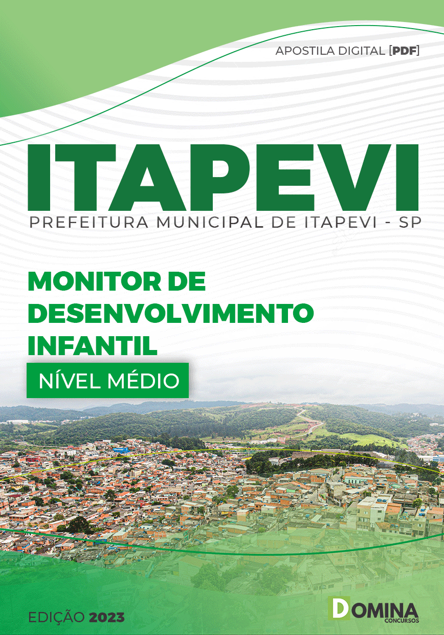 Apostila Pref Itapevi SP 2023 Monitor Desenvolvimento Infantil