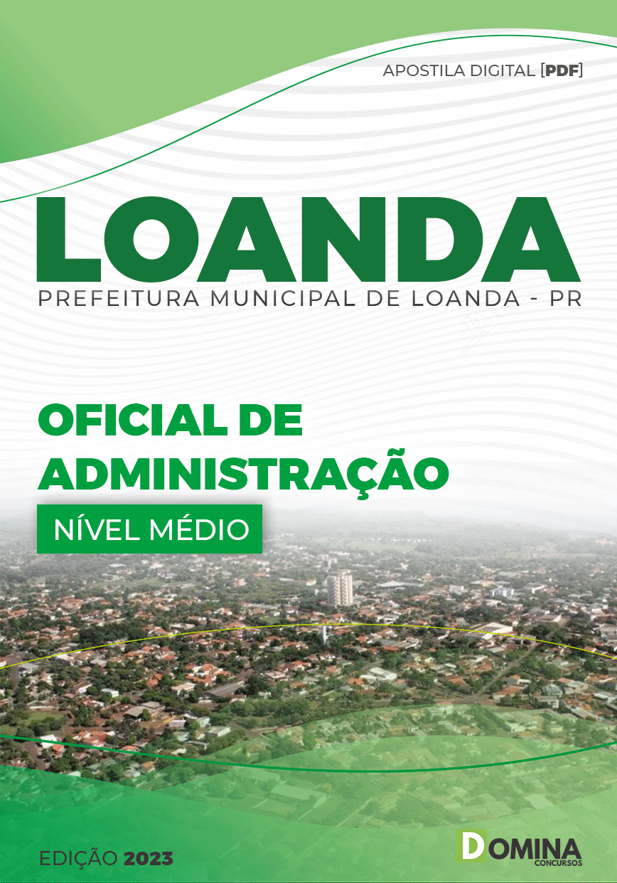 Apostila Digital Pref Loanda PR 2023 Oficial Administração
