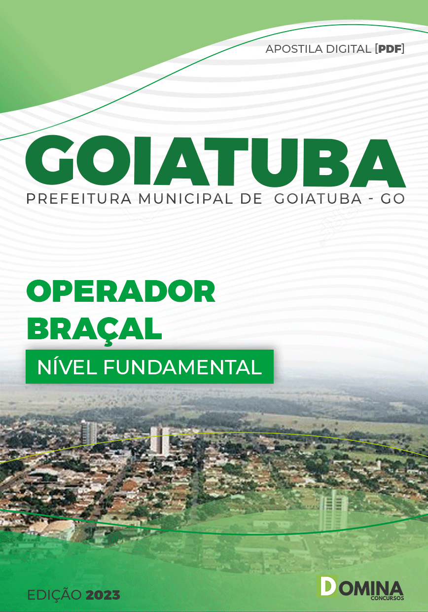 Apostila Digital Pref Goiatuba GO 2023 Operador Braçal