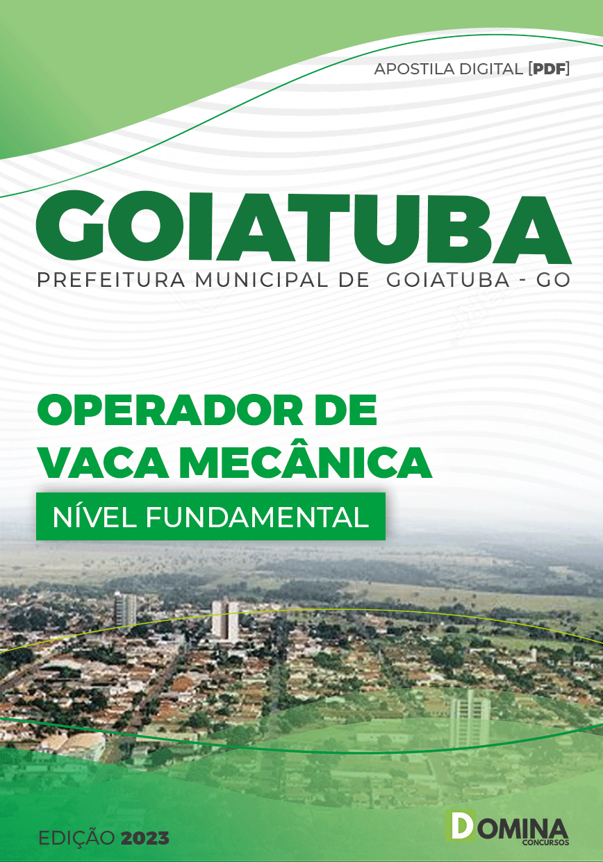 Apostila Pref Goiatuba GO 2023 Operador Vaca Mecânica