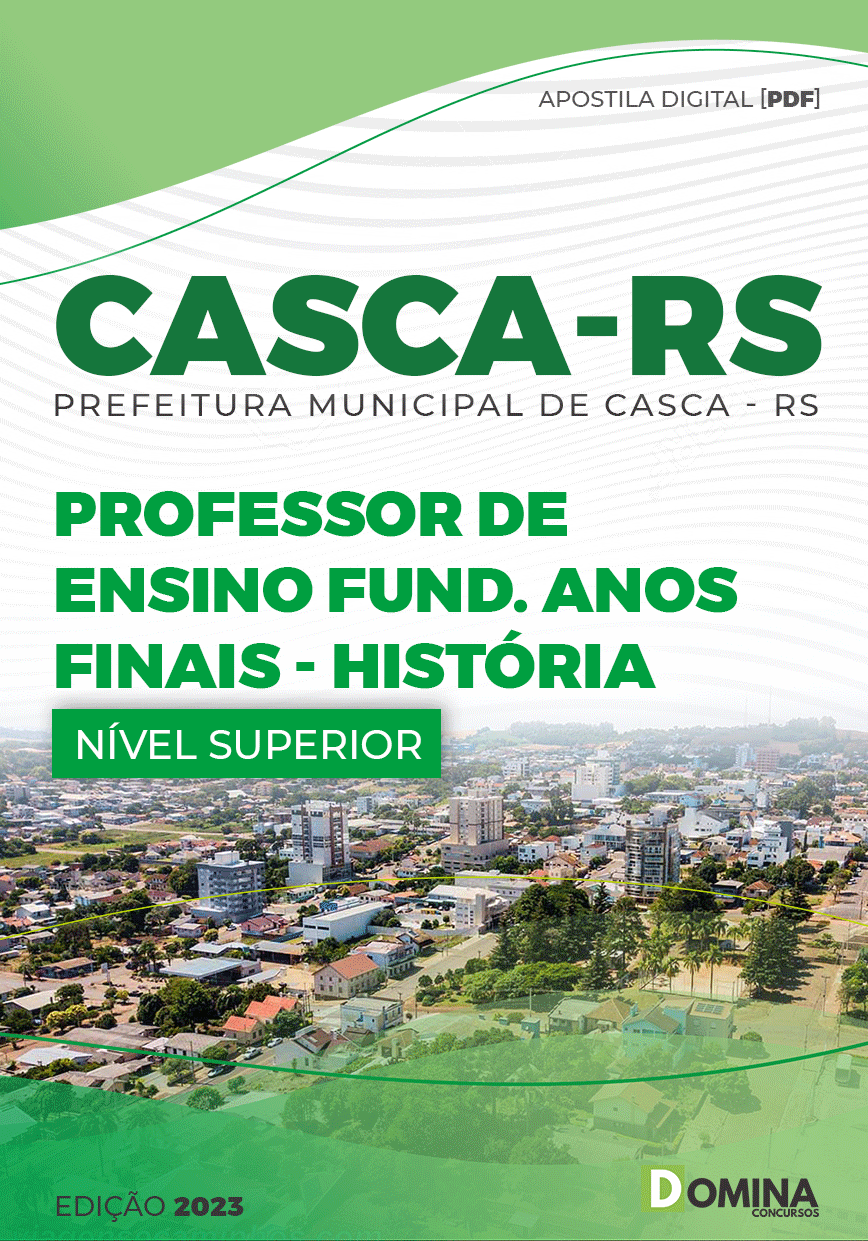 Apostila Pref Casca RS 2023 Professor Anos Finais História
