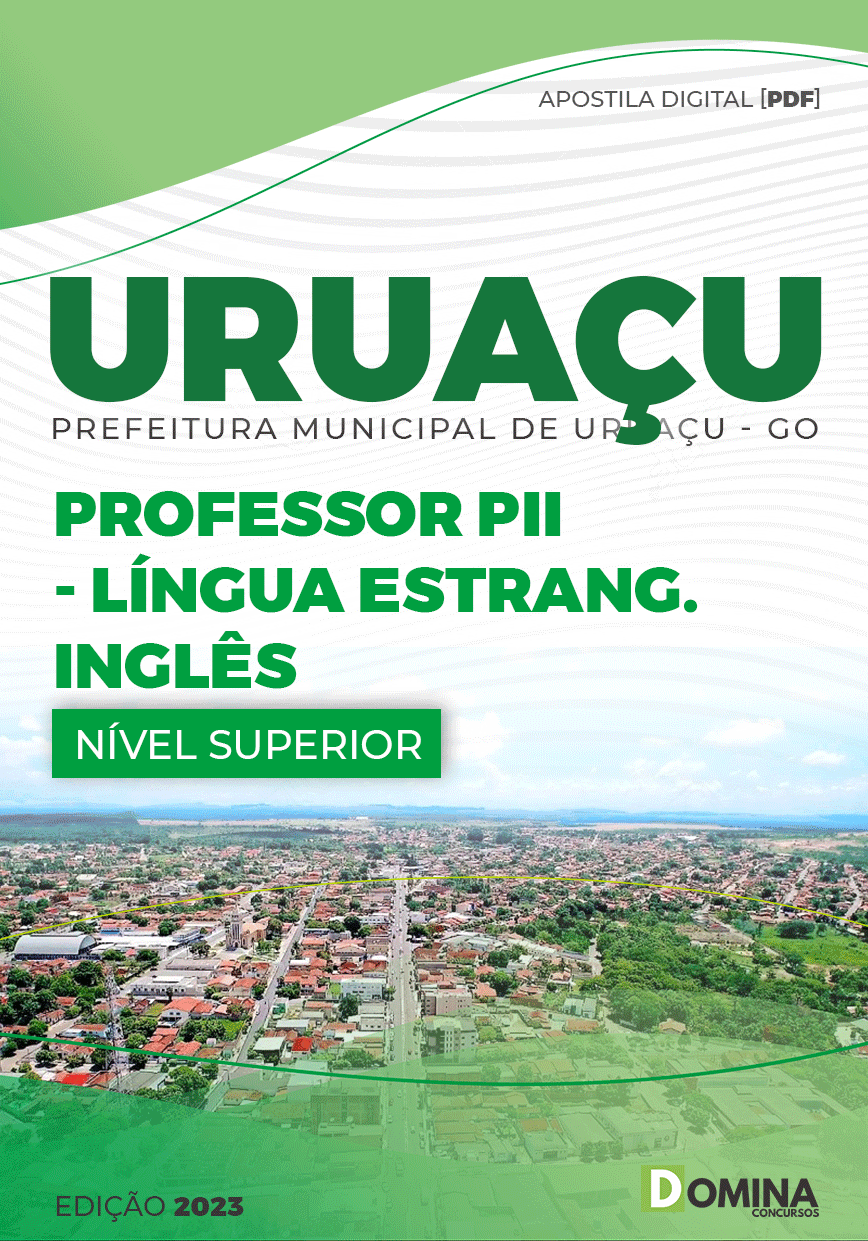 Apostila Pref Uruaçu GO 2023 Professor PII Língua Estrangeira Inglês