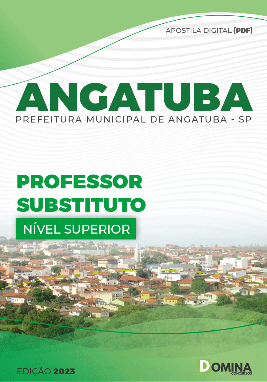 Apostila Concurso Pref Angatuba SP 2023 Professor Substituto