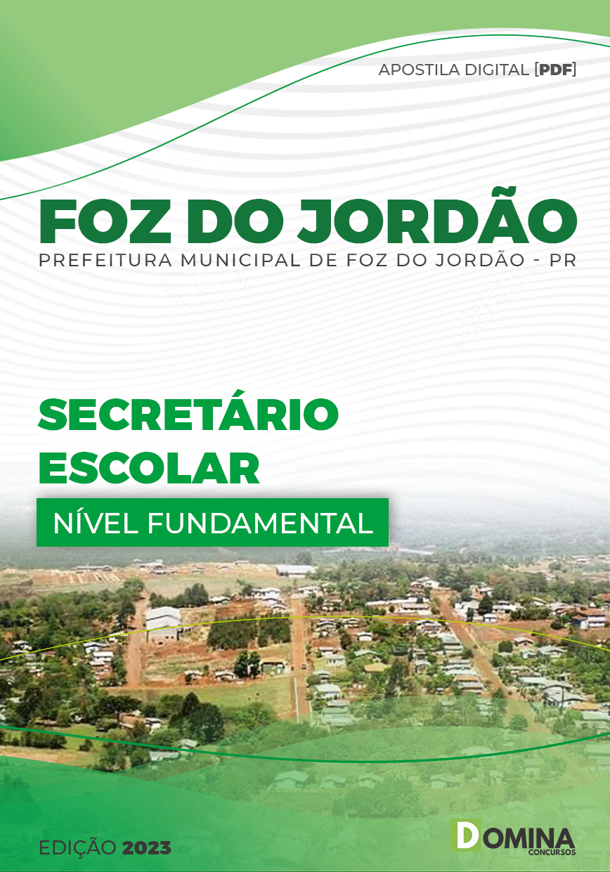 Apostila Digital Pref Foz Jordão PR 2023 Secretario Escolar