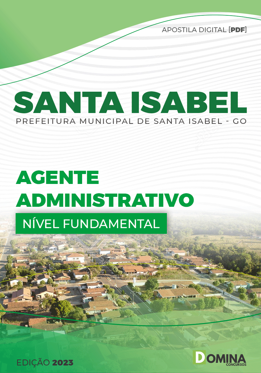 Apostila Pref Santa Isabel GO 2023 Agente Administrativo