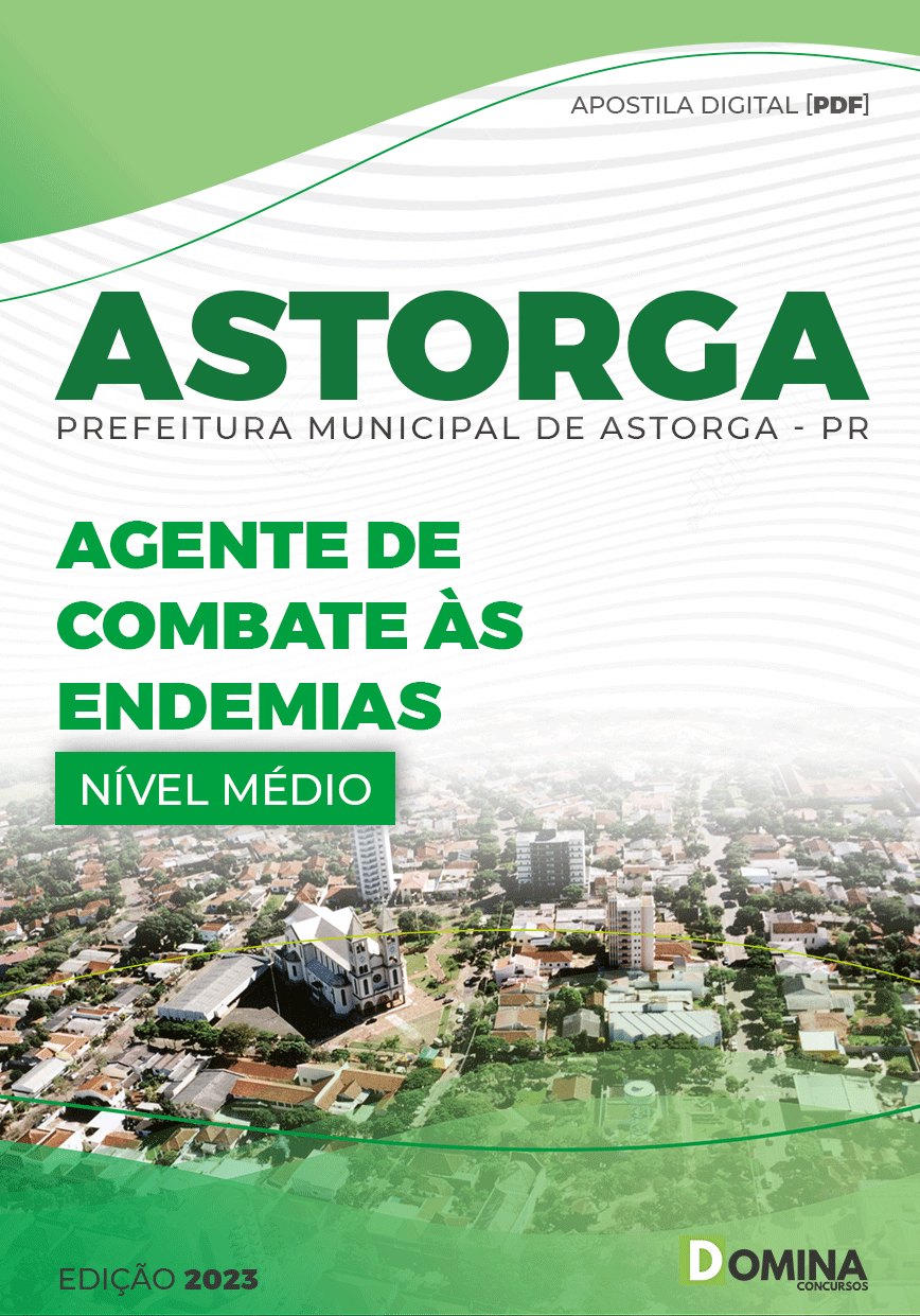 Apostila Pref Astorga PR 2023 Agente Combate Endemias