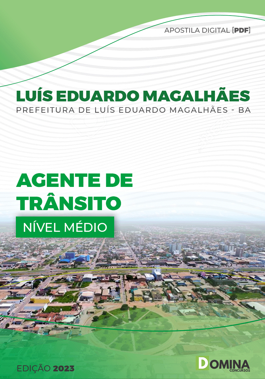 Apostila Pref Luís Eduardo Magalhães BA 2023 Agente Trânsito