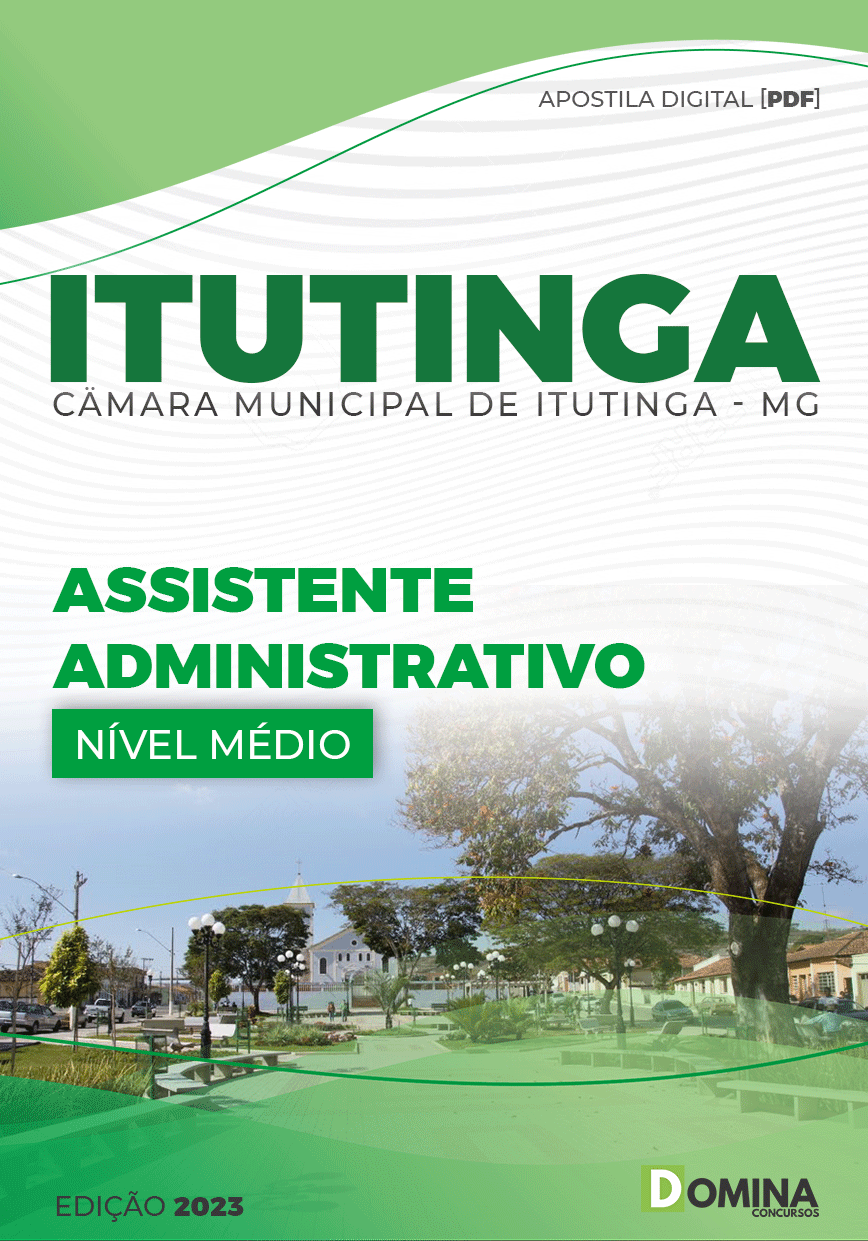Apostila Câmara Itutinga MG 2023 Assistente Administrativo