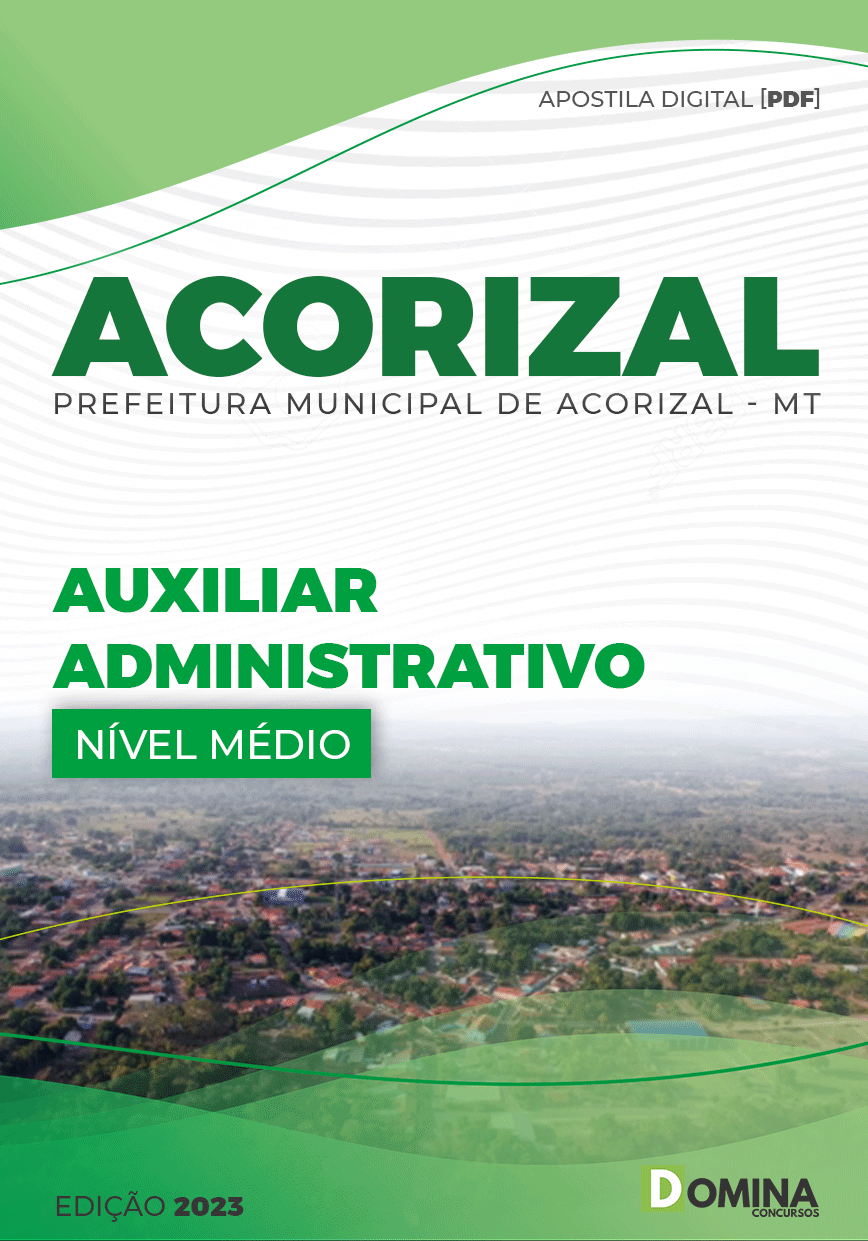 Apostila Concurso Pref Acorizal MT 2023 Auxiliar Administrativo
