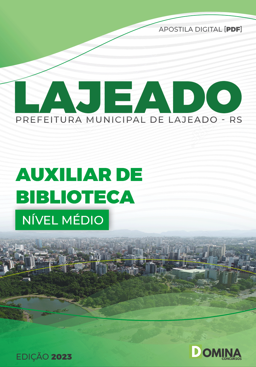 Apostila Pref Lajeado RS 2023 Auxiliar Biblioteca