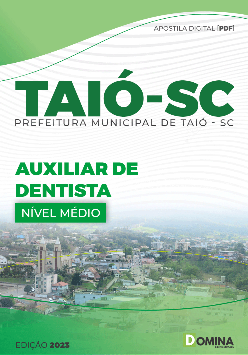 Apostila Concurso Pref Taió SC 2023 Auxiliar Dentista