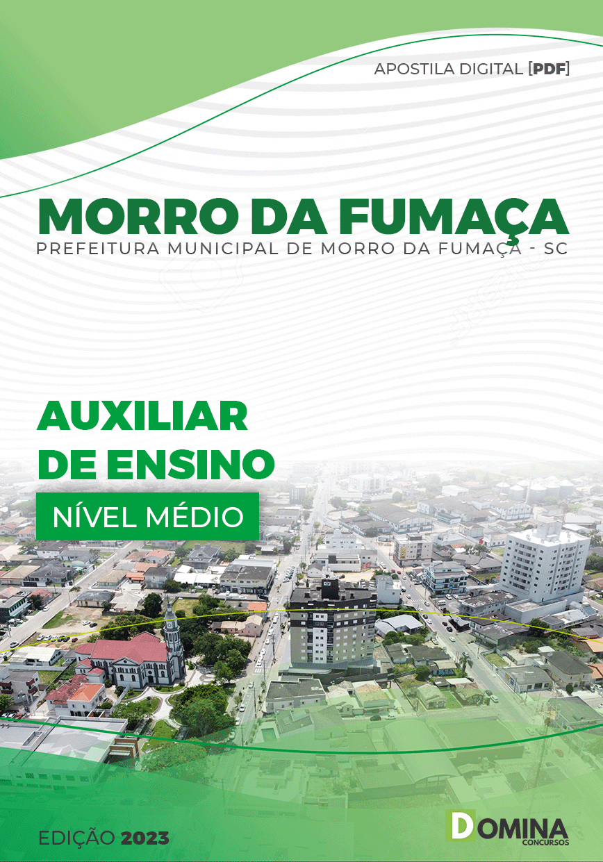 Apostila Pref Morro da Fumaça SC 2023 Auxiliar Ensino