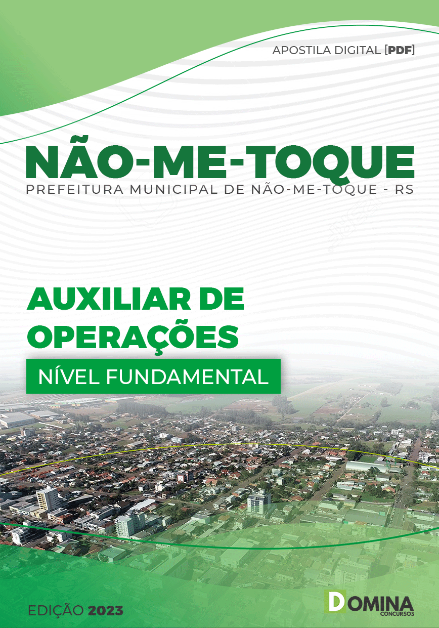 Apostila Digital Pref Não Me Toque RS 2023 Auxiliar Operações