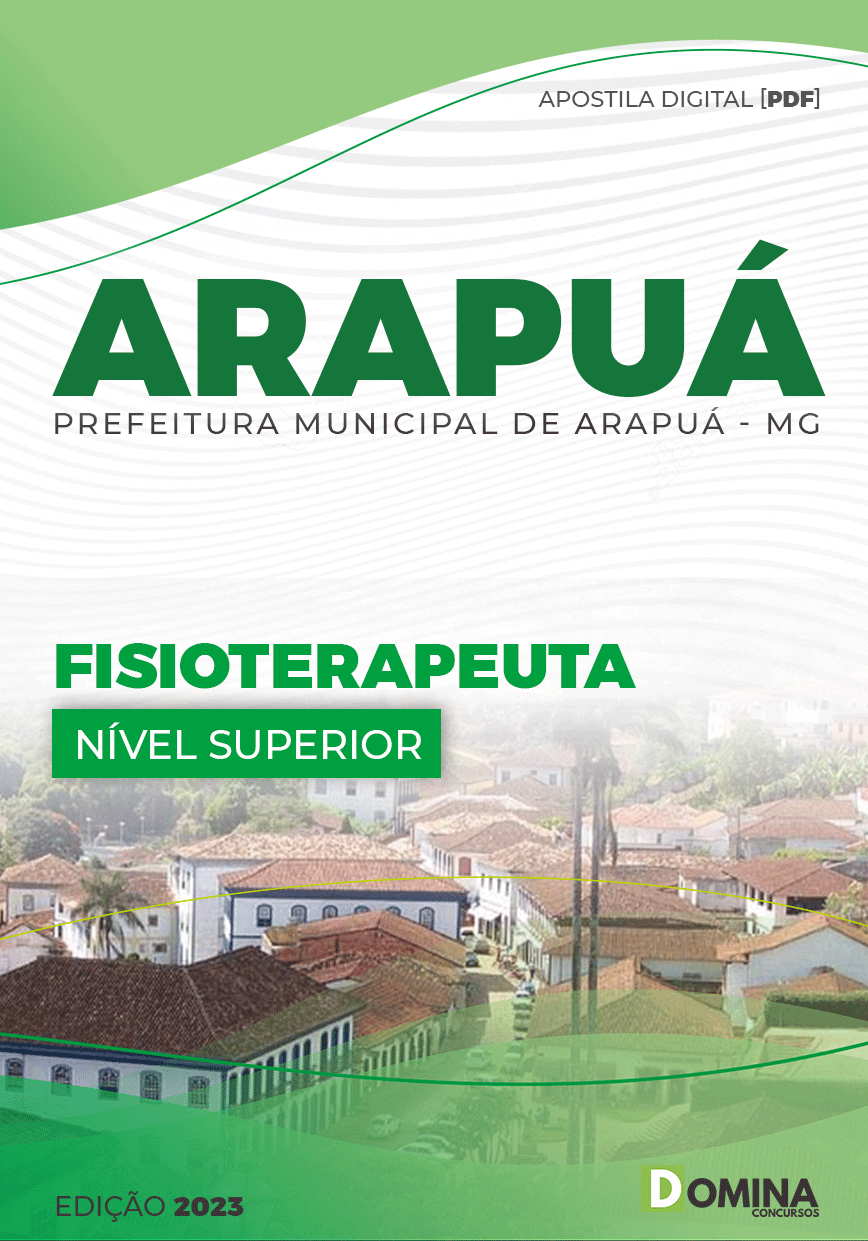 Apostila Concurso Pref Arapuá MG 2023 Fisioterapeuta