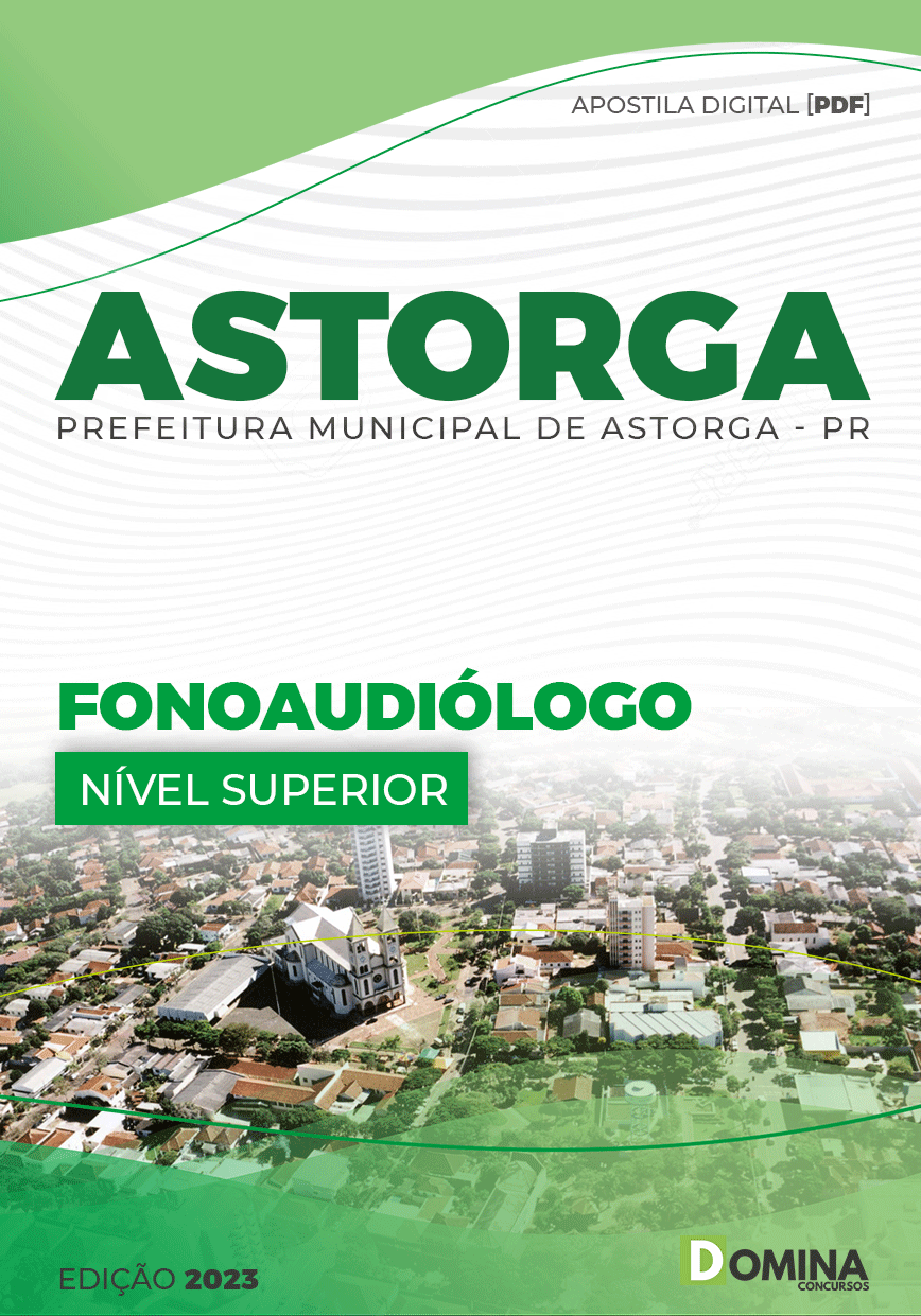 Apostila Concurso Pref Astorga PR 2023 Fonoaudiólogo