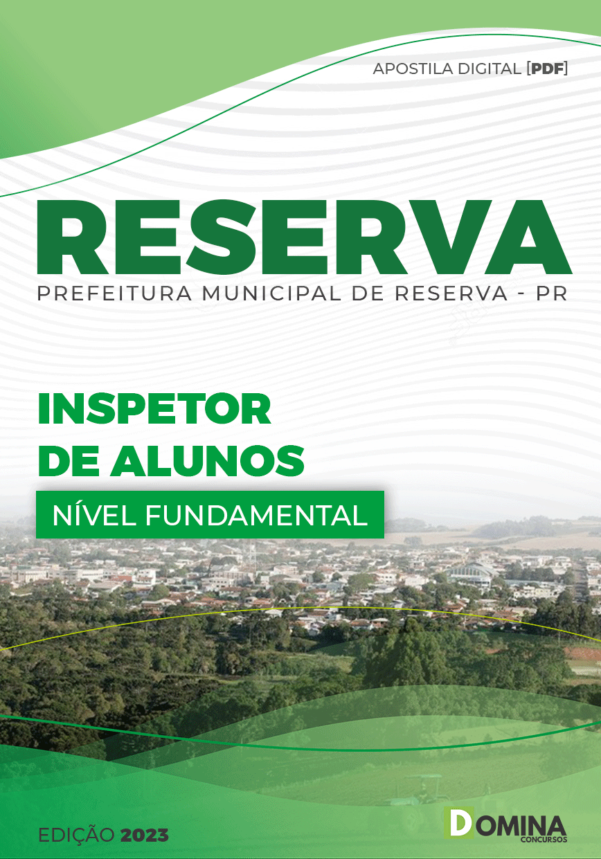 Apostila Concurso Pref Reserva PR 2023 Inspetor Aluno