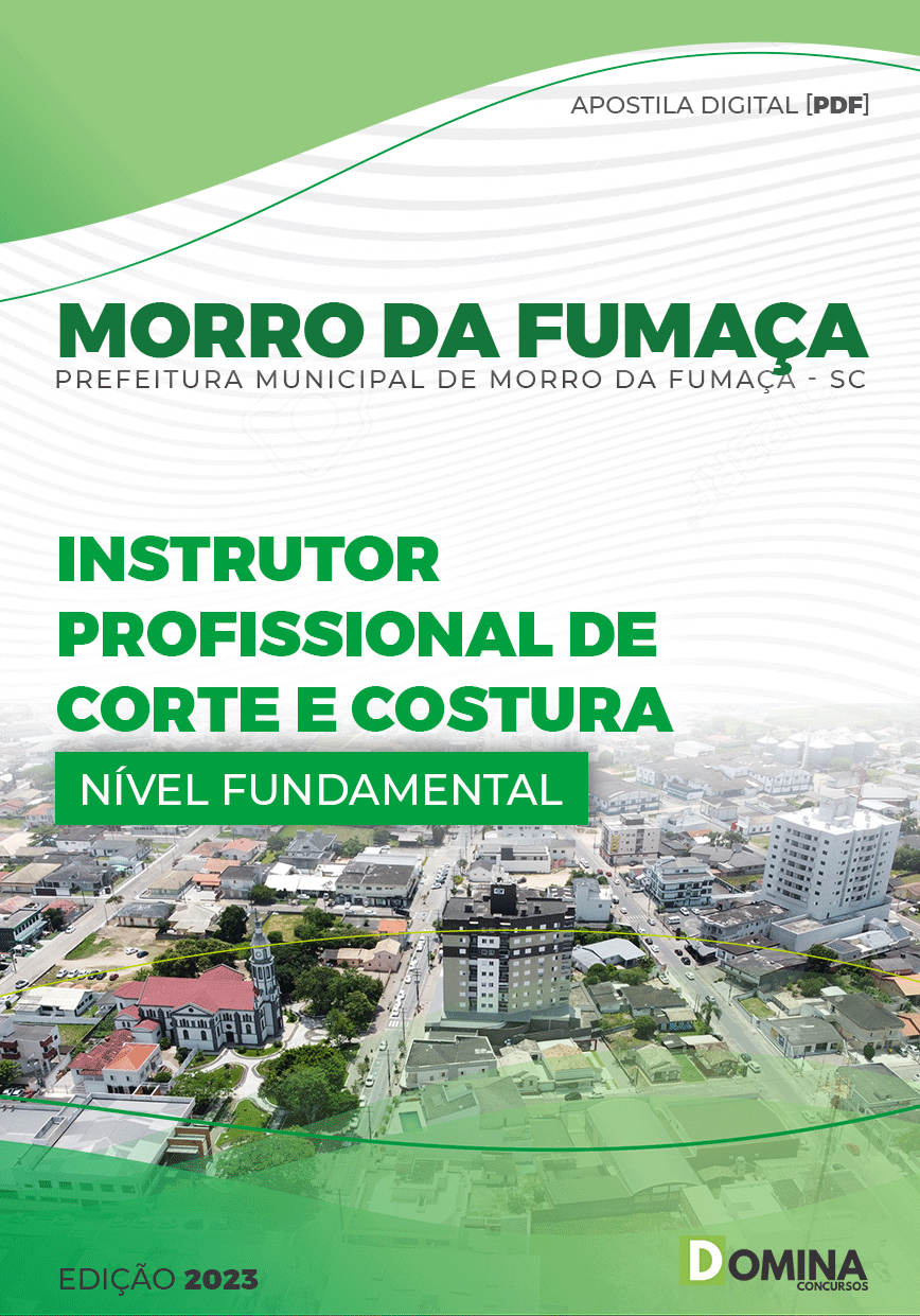 Apostila Pref Morro da Fumaça SC 2023 Instrutor Corte Costura