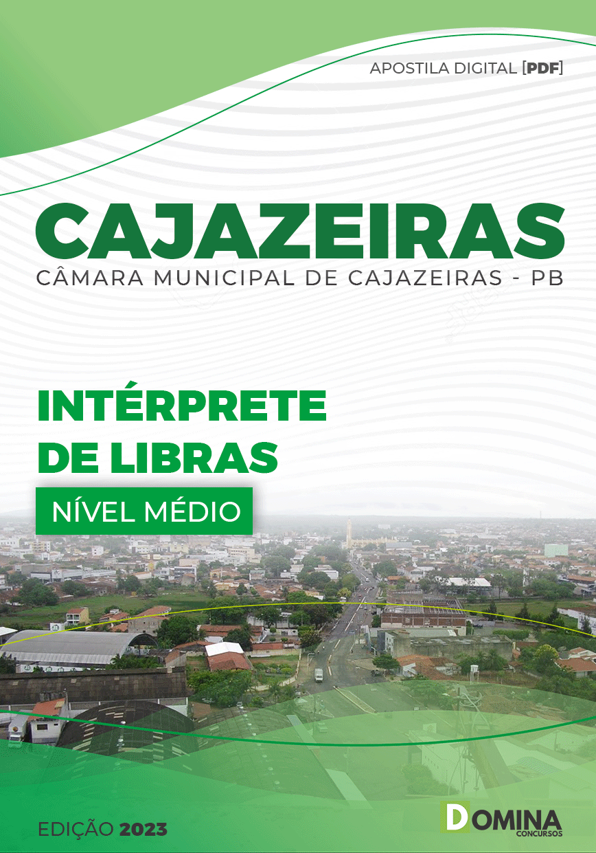 Apostila Câmara Cajazeiras PB 2023 Intérprete Libras