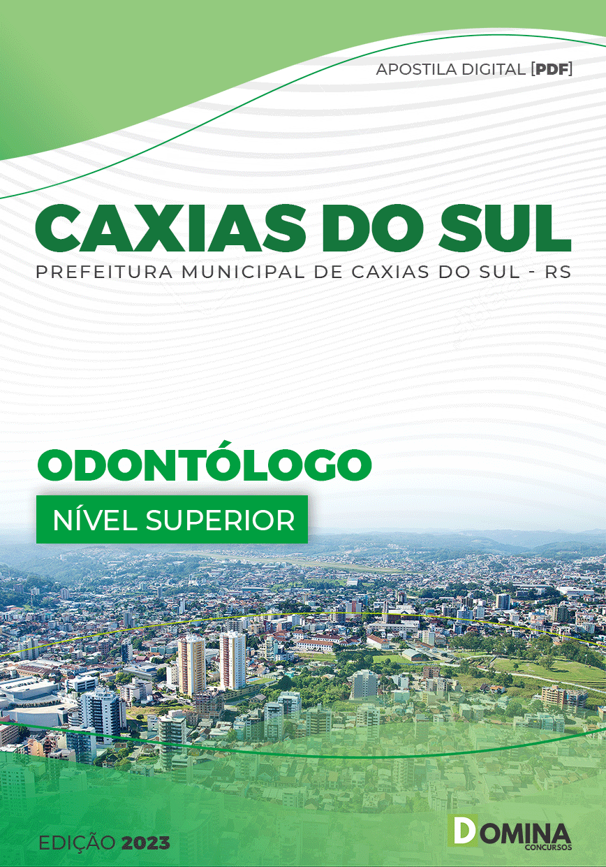 Apostila Pref Caxias do Sul RS 2023 Odontólogo