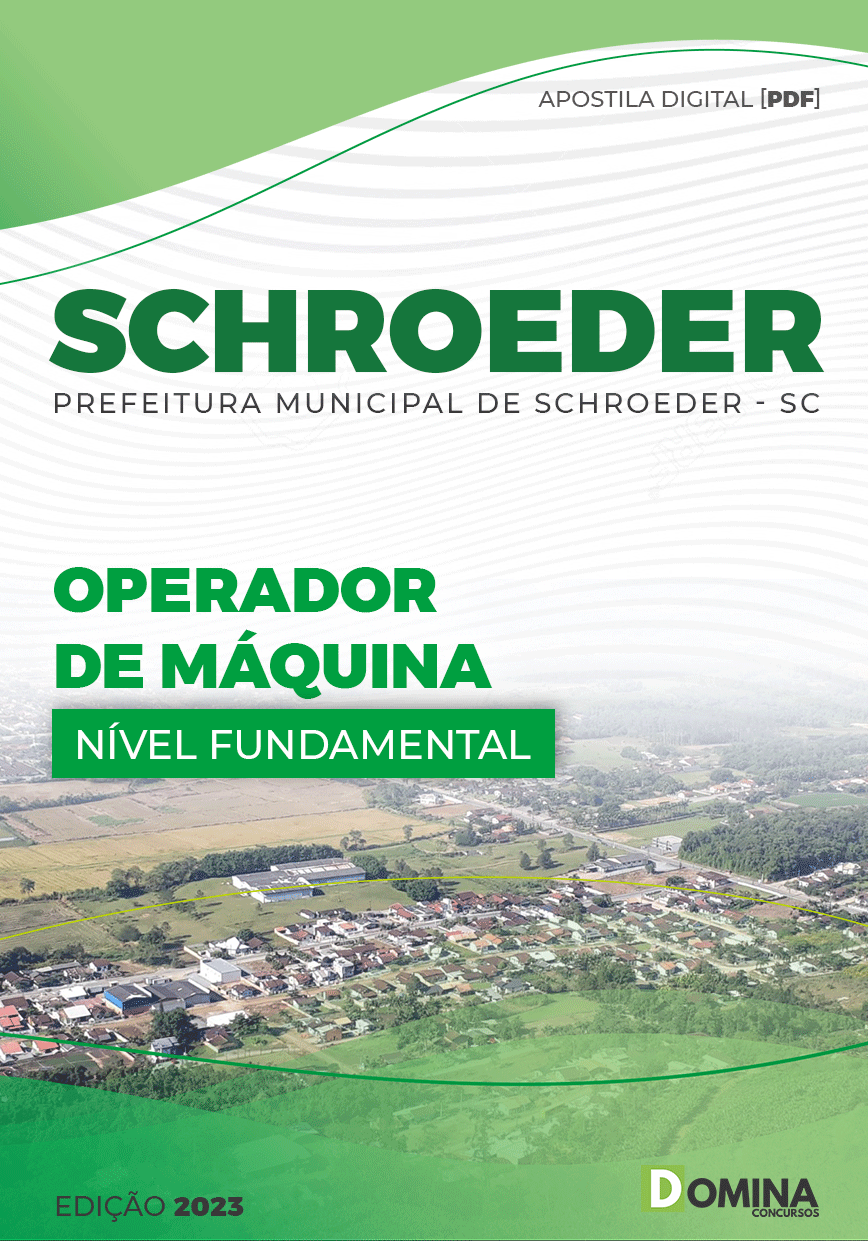 Apostila Digital Pref Schroeder SC 2023 Operador Máquina