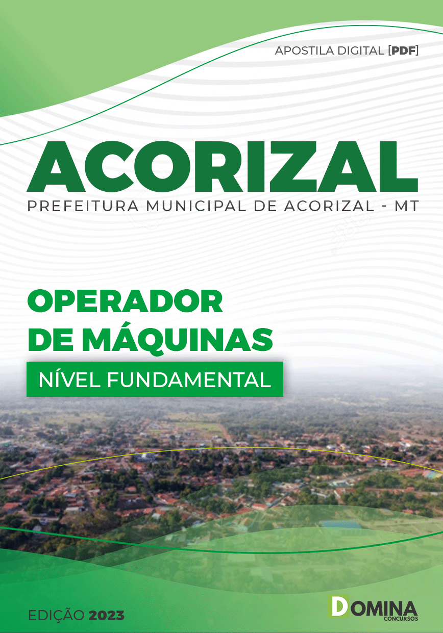 Apostila Pref Acorizal MT 2023 Operador Máquinas