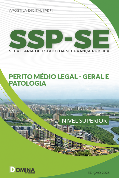 Apostila SSP SE 2023 Perito Criminalista Geral Patologia