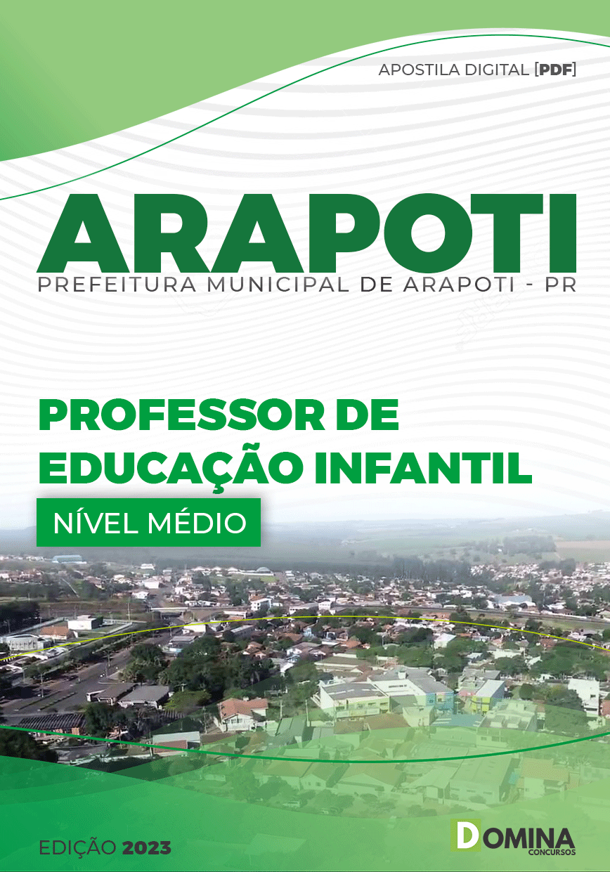 Apostila Pref Arapoti PR 2023 Professor Educação Infantil