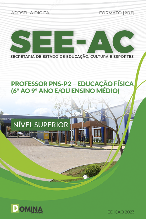 Apostila SEE AC 2023 Professor PNS P2 Educação Física 6º Ao 9º Ano