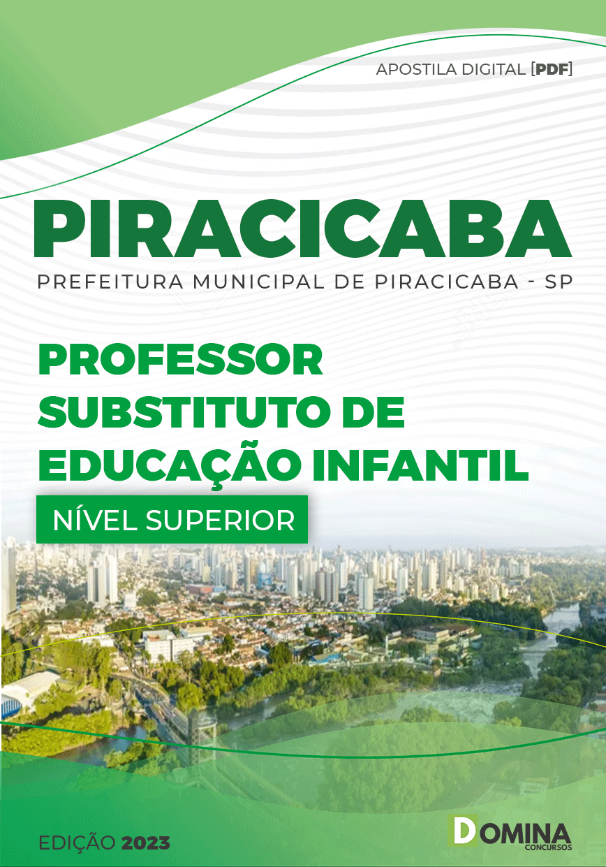 Apostila Pref Piracicaba SP 2023 Professor Substituto Educação Infantil