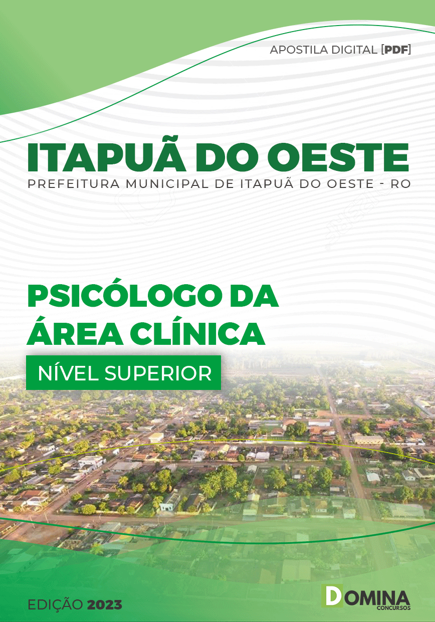Apostila Pref Itapuã do Oeste RO 2023 Psicólogo Área Clínica