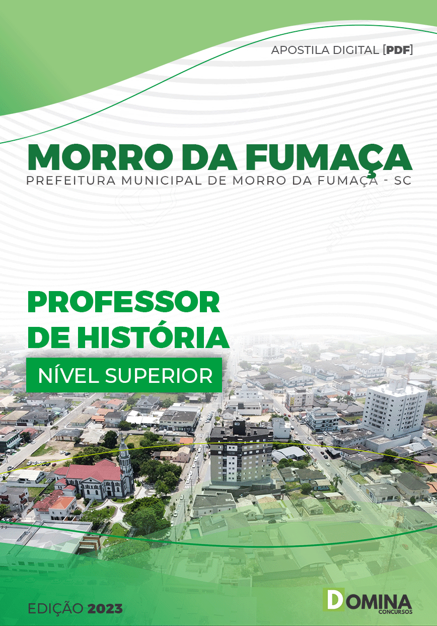 Apostila Pref Morro da Fumaça SC 2023 Professor História