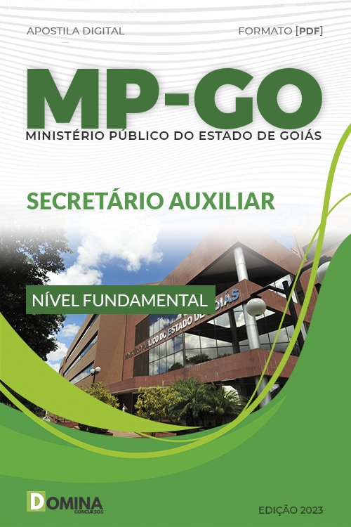 Apostila Concurso MP GO 2023 Secretário Auxiliar