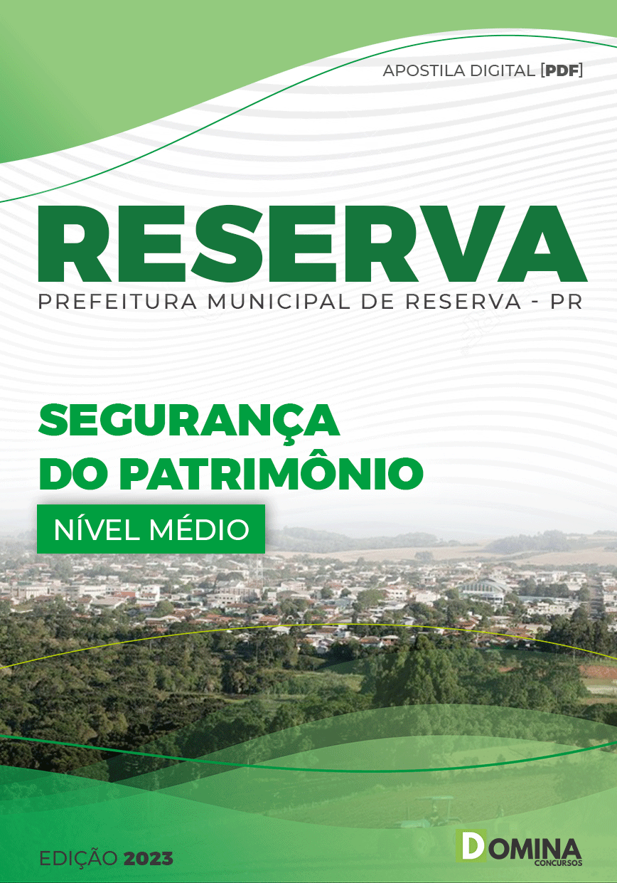 Apostila Concurso Pref Reserva PR 2023 Segurança Patrimônio