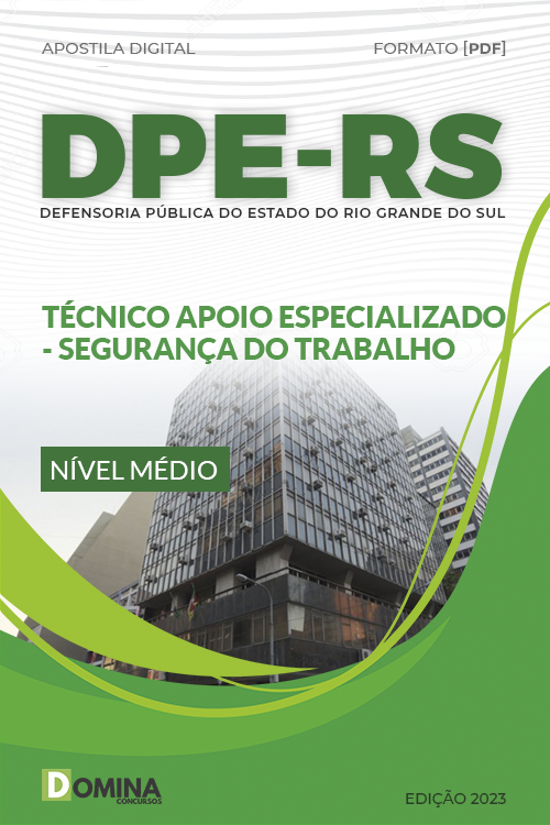 Apostila DPE RS 2023 Técnico Especializado Segurança Trabalho