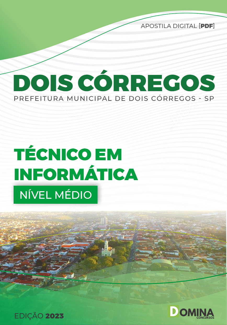 Apostila Pref Dois Córregos SP 2023 Técnico Informática