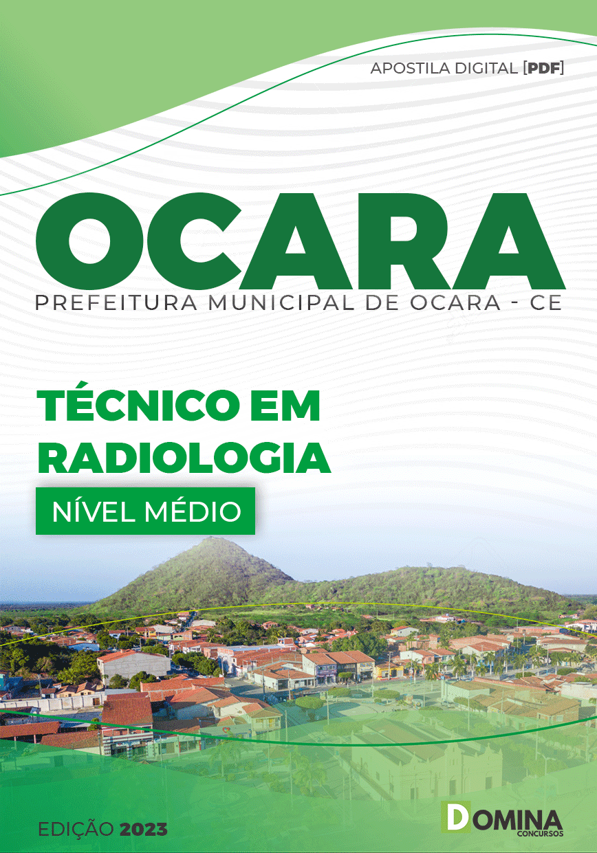 Apostila Digital Pref Ocara CE 2023 Técnico Radiologia