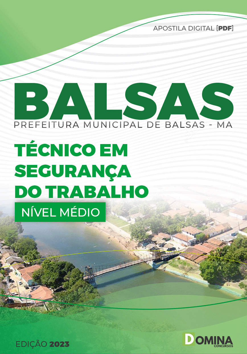 Apostila Pref Balsas MA 2023 Técnico Segurança Trabalho