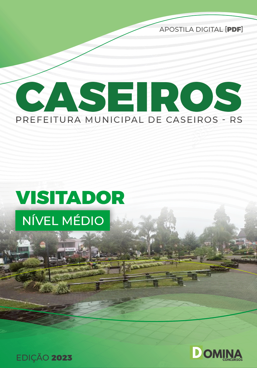 Apostila Concurso Pref Caseiros RS 2023 Visitador