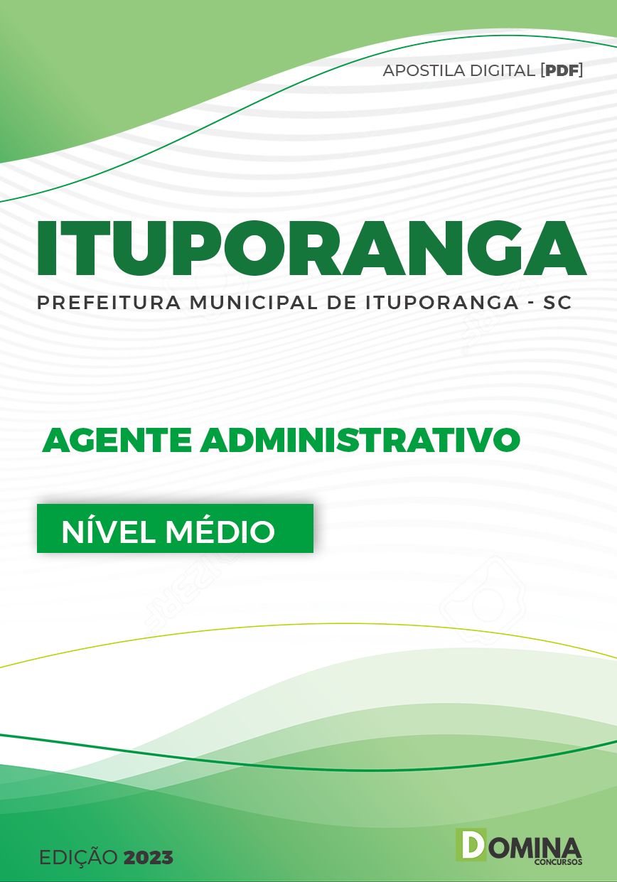 Apostila Pref Ituporanga SC 2023 Agente Administrativo