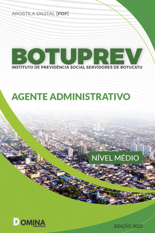 Apostila Concurso BOTUPREV 2023 Agente Administrativo