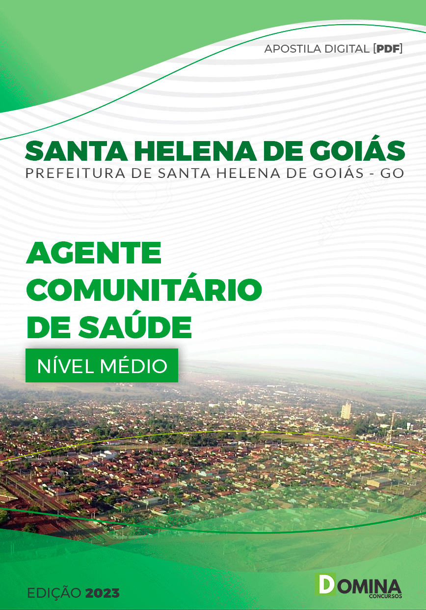 Apostila Pref Santa Helena de Goiás GO 2023 Agente Comunitário de Saúde