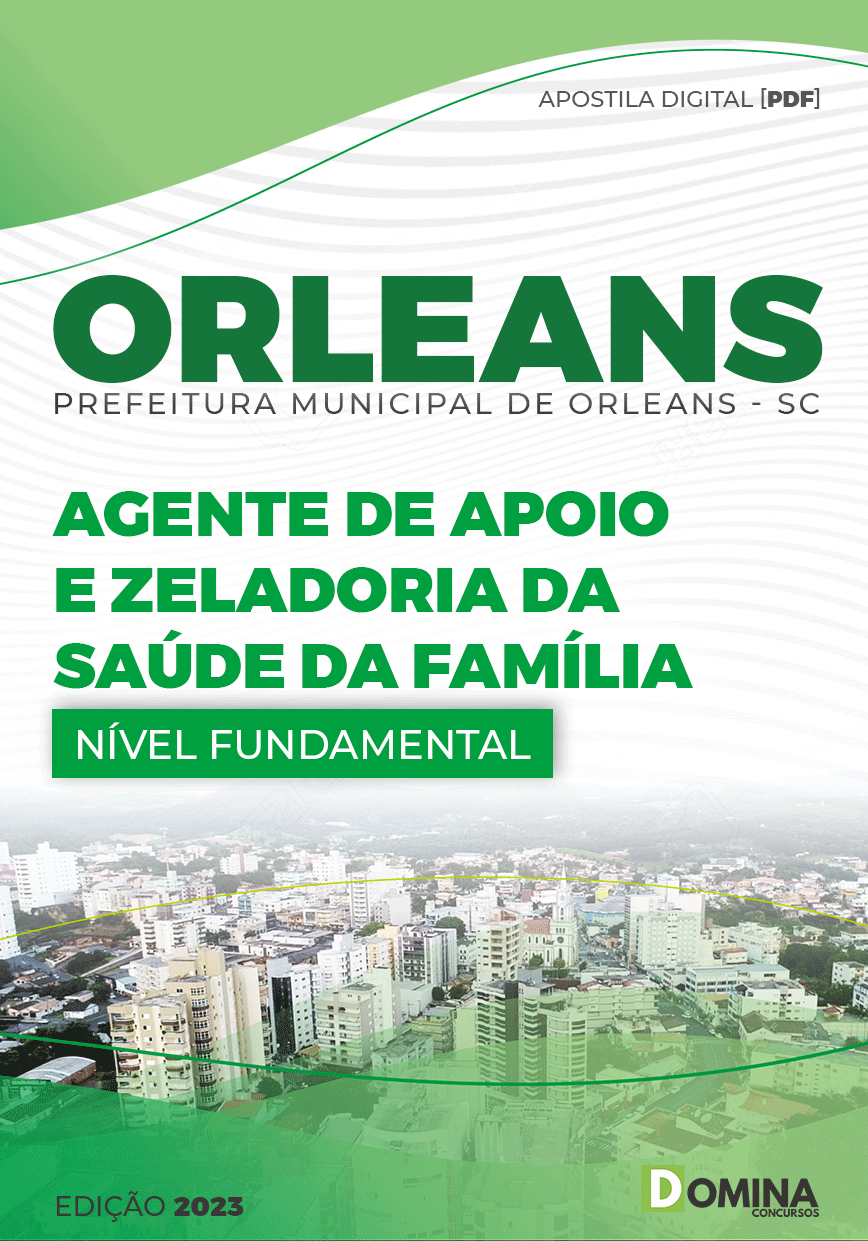 Apostila Pref Orleans SC 2023 Agente Apoio Zeladoria Saúde Família