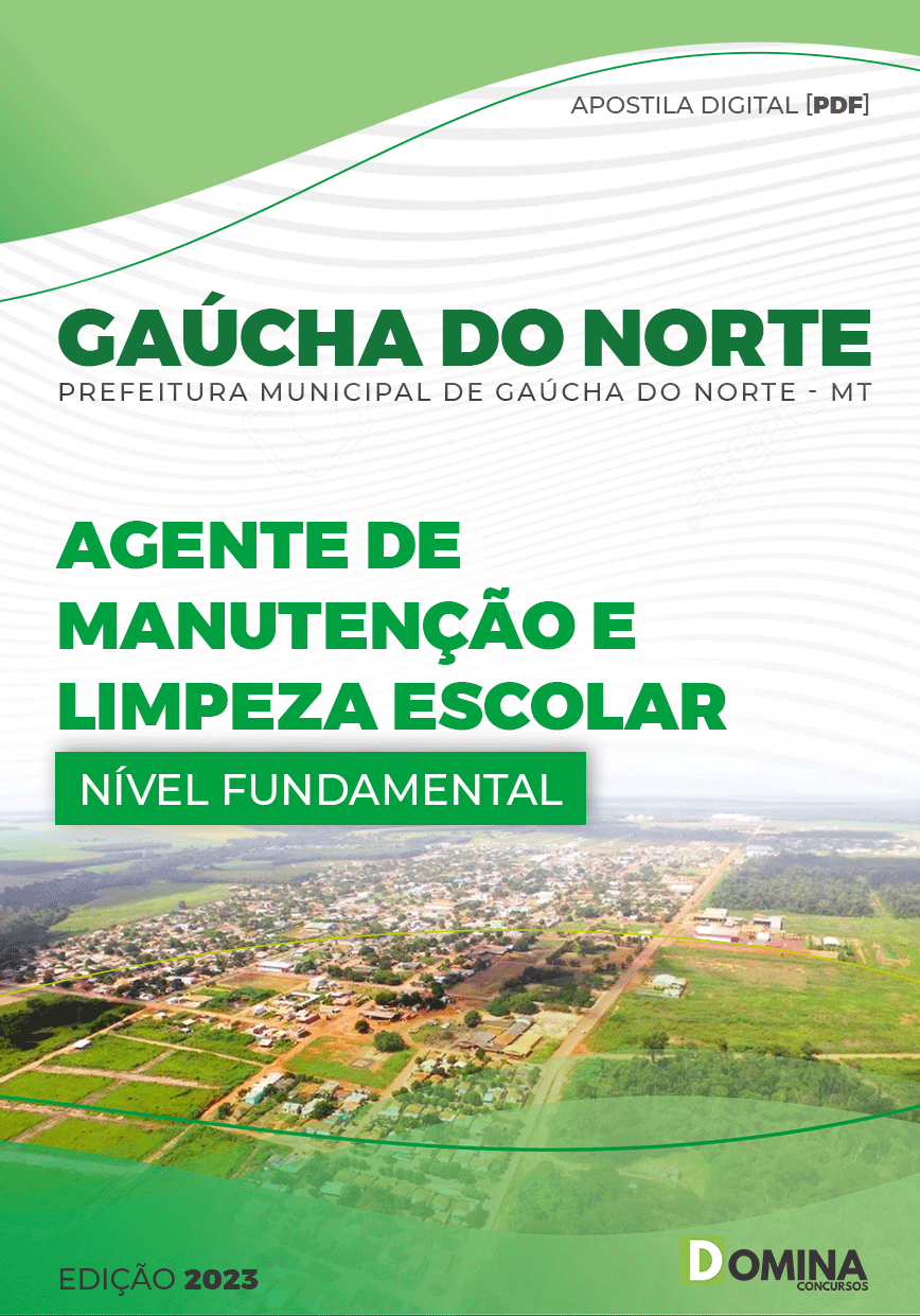 Apostila Pref Gaúcha do Norte MT 2023 Agente Manutenção Limpeza