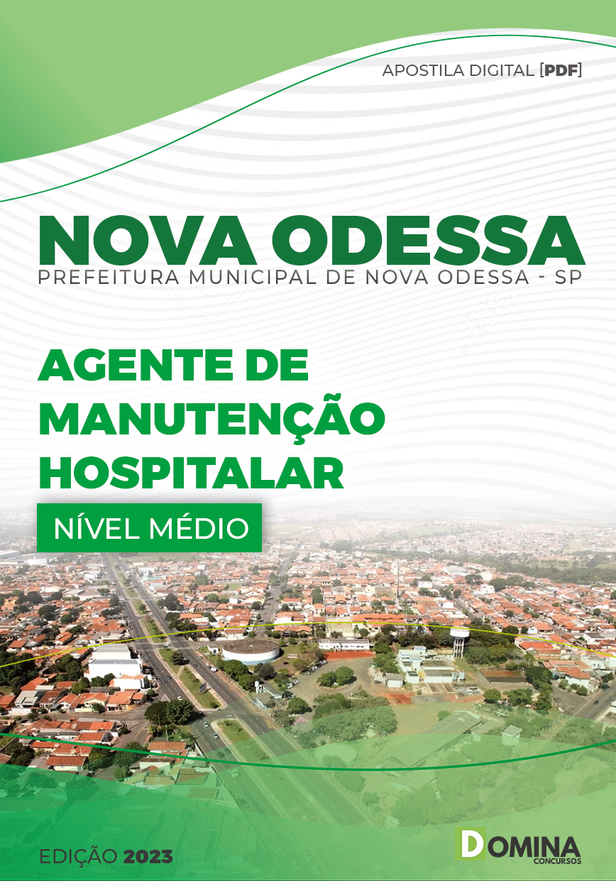 Apostila Pref Nova Odessa SP 2023 Agente Manutenção Hospitalar
